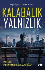 Kalabalık Yalnızlık