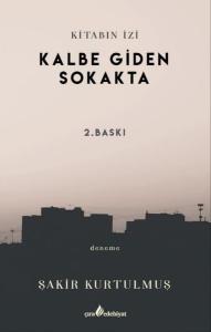 Kalbe Giden Sokakta - Kitabın İzi