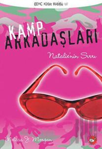 Kamp Arkadaşları 1  Natalie’nin Sırrı