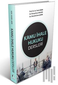 Kamu İhale Hukuku Dersleri