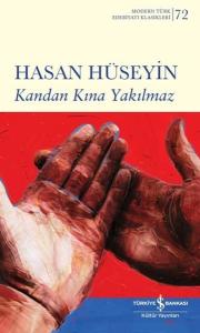 Kandan Kına Yakılmaz - Modern Türk Edebiyatı Klasikleri 72