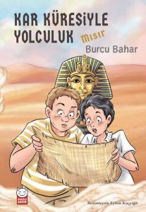 Kar Küresiyle Yolculuk - Mısır