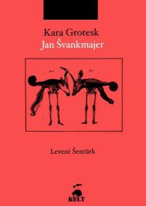 Kara Grotesk Jan Svankmajer