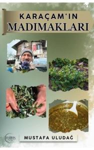 Karaçam'ın Madımakları