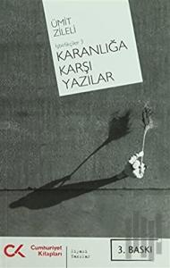 Karanlığa Karşı Yazılar