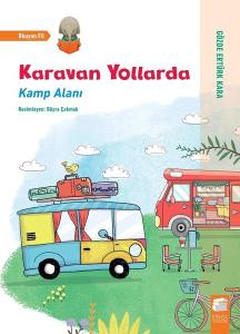 Karavan Yollarda-Kamp Alanı