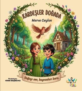 Kardeşler Doğada