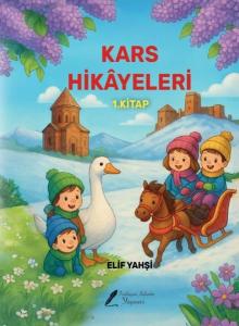 Kars Hikayeleri 1. Kitap