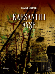 Karsantılı Ayşe