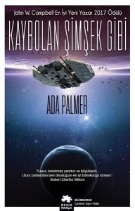 Kaybolan Şimşek Gibi - Terra Ignota 1.Kitap