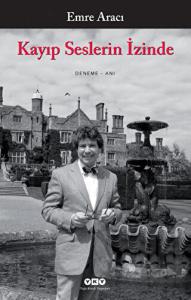 Kayıp Seslerin İzinde