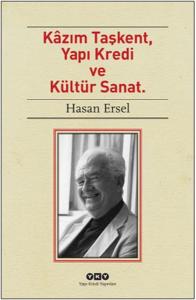 Kazım Taşkent Yapı Kredi ve Kültür Sanat