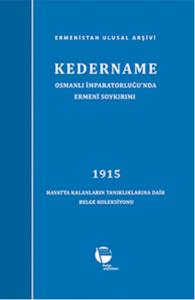 Kedername / Osmanlı İmparatorluğu'nda Ermeni Soykırımı (Ciltli)