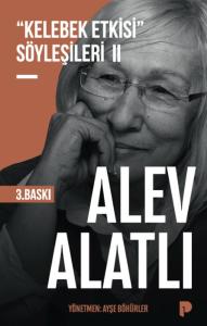 "Kelebek Etkisi" Söyleşileri 2