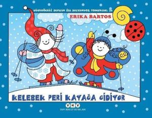 Kelebek Peri Kayağa Gidiyor - Uğurböceği Sevecen ile Salyangoz Tomurcuk 36