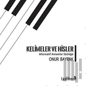 Kelimeler ve Hisler