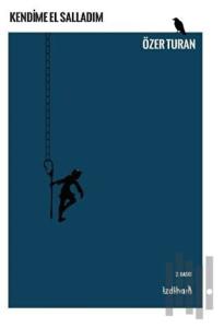 Kendime El Salladım