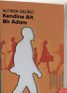 Kendine Ait Bir Adam