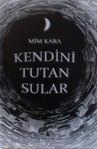 Kendini Tutan Sular