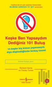 Keşke Ben Yapsaydım Dediğiniz 101 Buluş