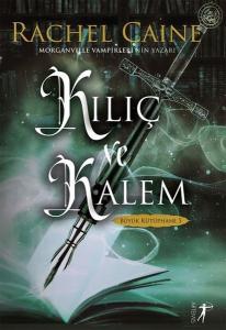 Kılıç ve Kalem - Büyük Kütüphane 5