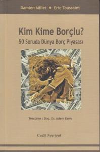 Kim Kime Borçlu?