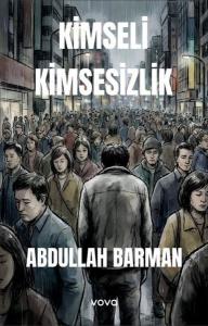 Kimseli Kimsesizlik