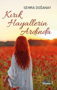 Kırık Hayallerin Ardında