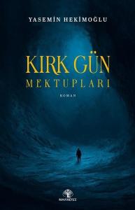 Kırk Gün Mektupları