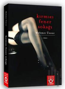 Kırmızı Fener Sokağı