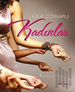 Kısa Çoraplı Kadınlar