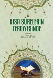 Kısa Srelerin Terbiyesinde