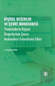 Kişisel Değerler ve Çevre Muhasebesi
