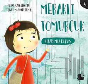 Kitabımız Kur'an - Meraklı Tomurcuk 4