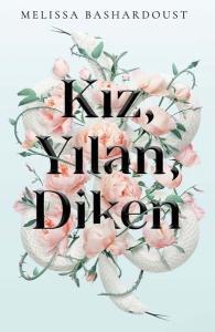 Kız Yılan Diken (Ciltli)