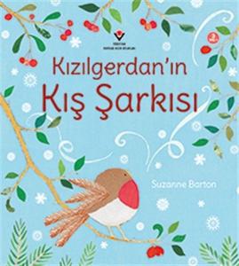 Kızılgerdanın Kış Şarkısı