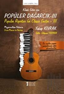 Klasik Gitar İçin Popüler Dağarcık - III