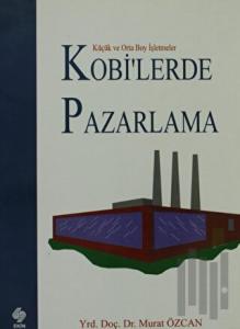 Kobi’lerde Pazarlama