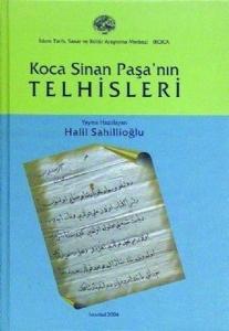 Koca Sinan Paşa'nın Telhisleri (Ciltli)