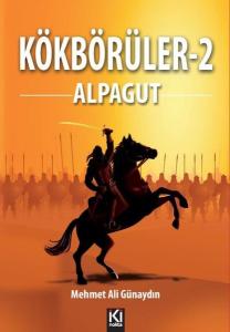 Kökbörüler 2 - Alpagut
