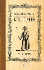 Kokular Kitabı 3 - Kültürler (Ciltli)