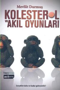 Kolestrol Ve Akıl Oyunları