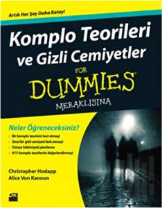 Komplo Teorileri Ve Gizli Cemiyetler For Dummies - Meraklısına