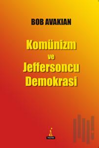 Komünizm ve Jeffersoncu Demokrasi