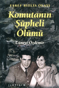 Komutanın Şüpheli Ölümü