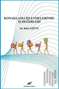 Konaklama İşletmelerinde İş Değerleri