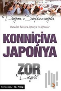 Konniçiva Japonya Zor Değil (Ciltli)