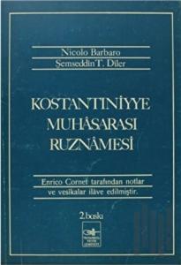 Konstantiniyye Muhasarası Ruznamesi