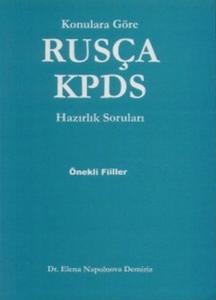 Konulara Göre Rusça KPDS Hazırlık Soruları Önekli Fiiller