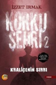 Korku Şehri 2 - Kraliçenin Sırrı